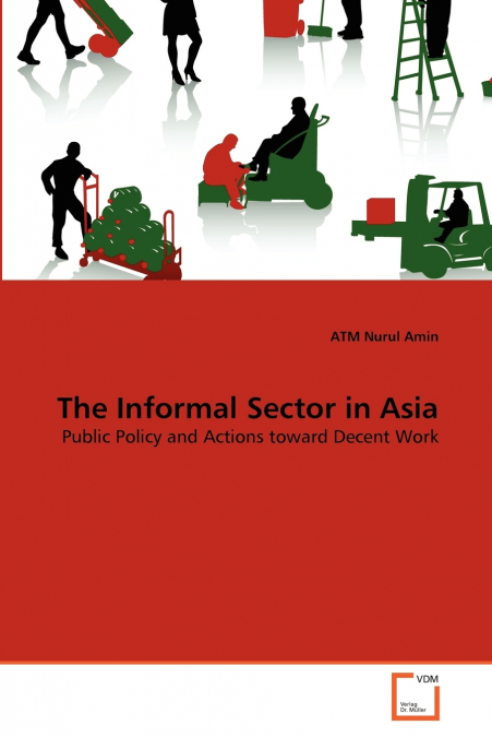 THE INFORMAL SECTOR IN ASIA