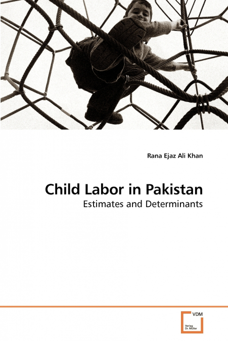 CHILD LABOR IN PAKISTAN