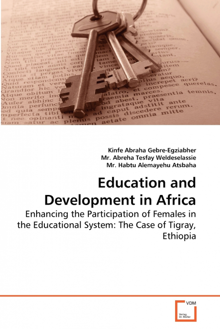 EDUCATION AND DEVELOPMENT IN AFRICA