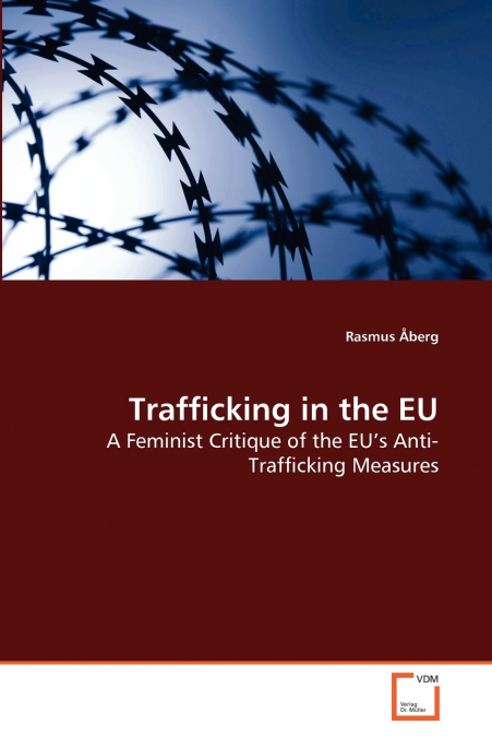 TRAFFICKING IN THE EU