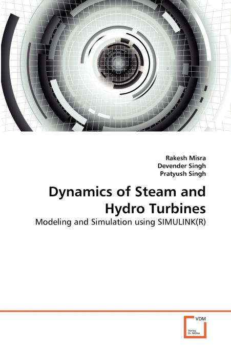 DYNAMICS OF STEAM AND HYDRO TURBINES