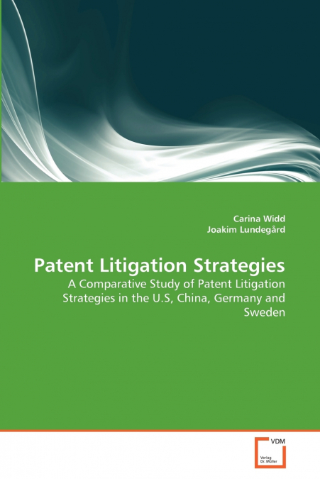 PATENT LITIGATION STRATEGIES