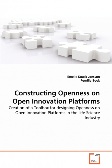 CONSTRUCTING OPENNESS ON OPEN INNOVATION PLATFORMS