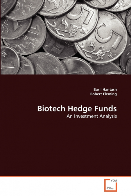 BIOTECH HEDGE FUNDS