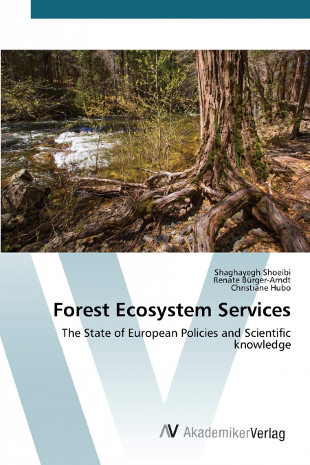 FOREST ECOSYSTEM SERVICES