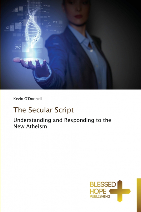THE SECULAR SCRIPT