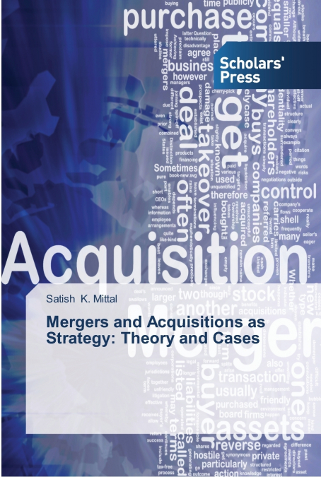MERGERS AND ACQUISITIONS AS STRATEGY