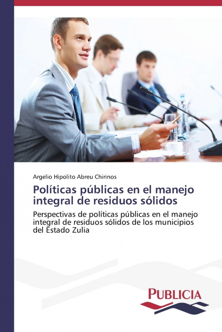 POLITICAS PUBLICAS EN EL MANEJO INTEGRAL DE RESIDUOS SOLIDOS