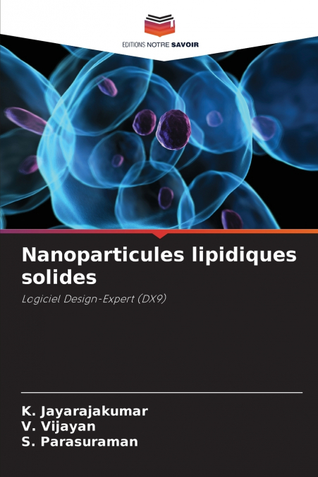 NANOPARTICULES LIPIDIQUES SOLIDES