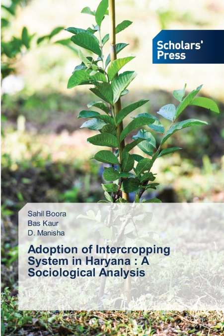 ADOPTION OF INTERCROPPING SYSTEM IN HARYANA