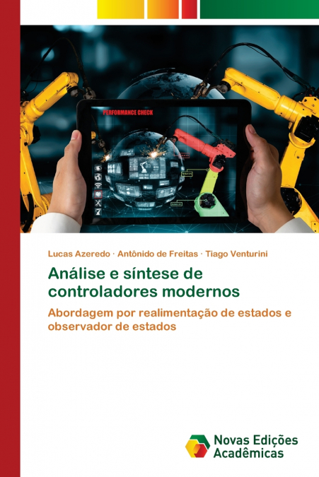 ANALISE E SINTESE DE CONTROLADORES MODERNOS