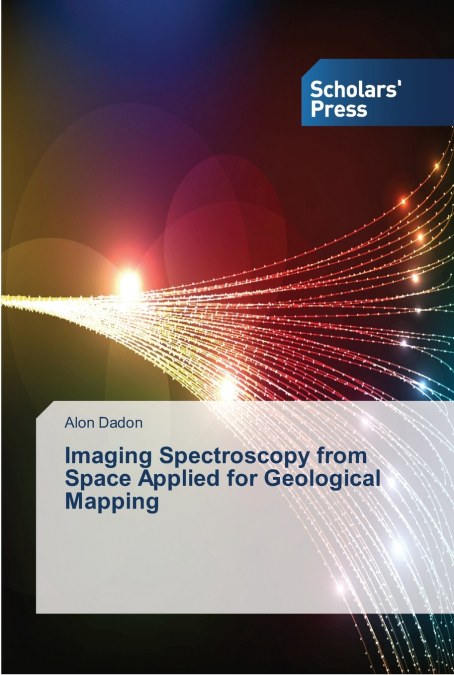 IMAGING SPECTROSCOPY FROM SPACE APPLIED FOR GEOLOGICAL MAPPI