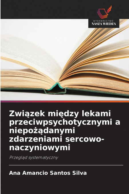 ZUSAMMENHANG ZWISCHEN ANTIPSYCHOTIKA UND KARDIOVASKULAREN UN