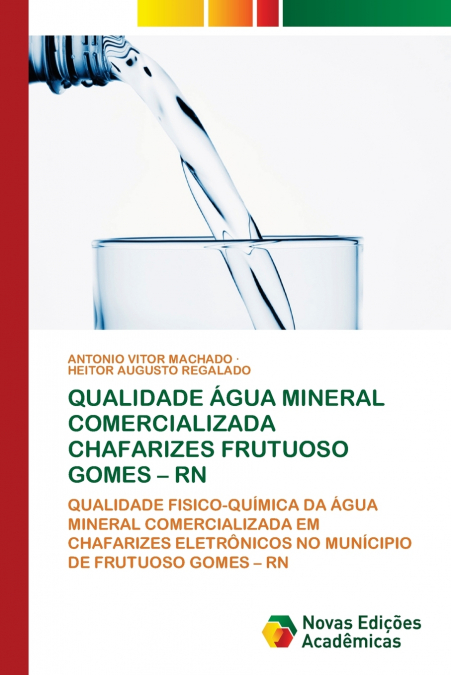 QUALIDADE AGUA MINERAL COMERCIALIZADA CHAFARIZES FRUTUOSO GO