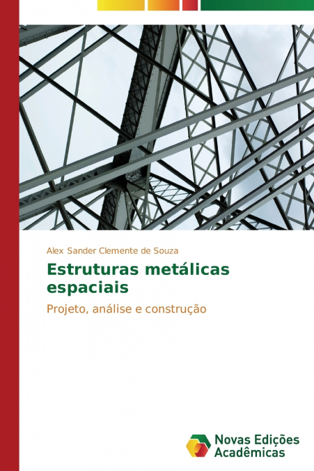 ESTRUTURAS METALICAS ESPACIAIS