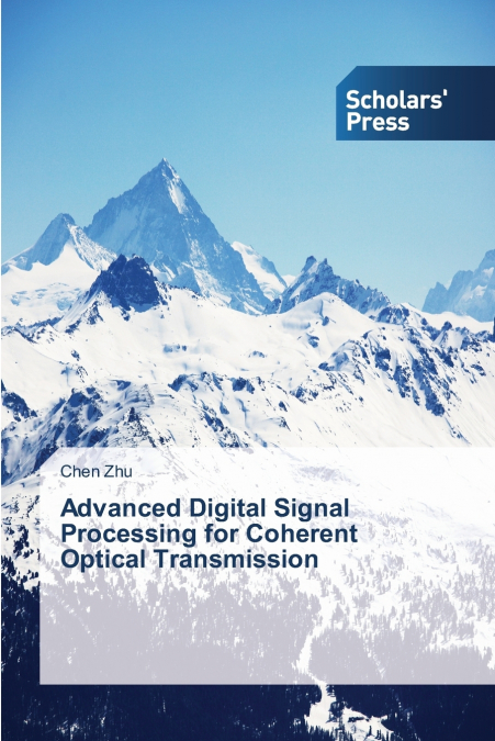 ADVANCED DIGITAL SIGNAL PROCESSING FOR COHERENT OPTICAL TRAN