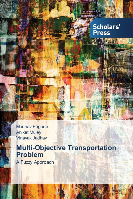 MULTI-OBJECTIVE TRANSPORTATION PROBLEM