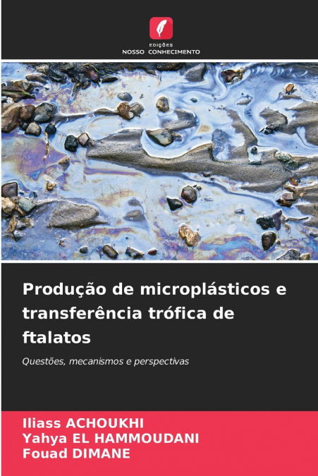 PRODUAO DE MICROPLASTICOS E TRANSFERENCIA TROFICA DE FTALAT