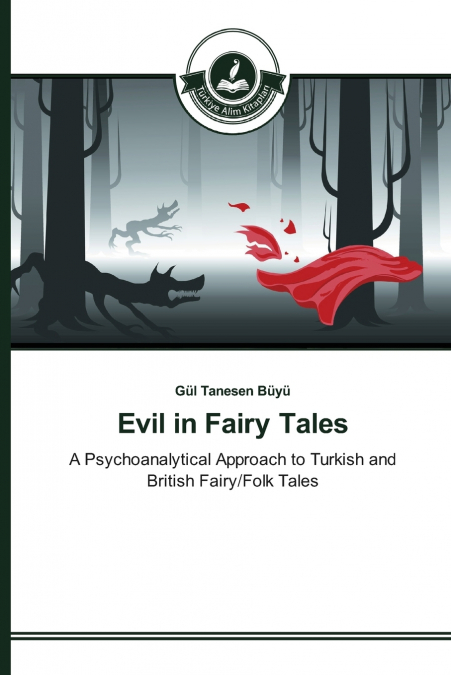 EVIL IN FAIRY TALES