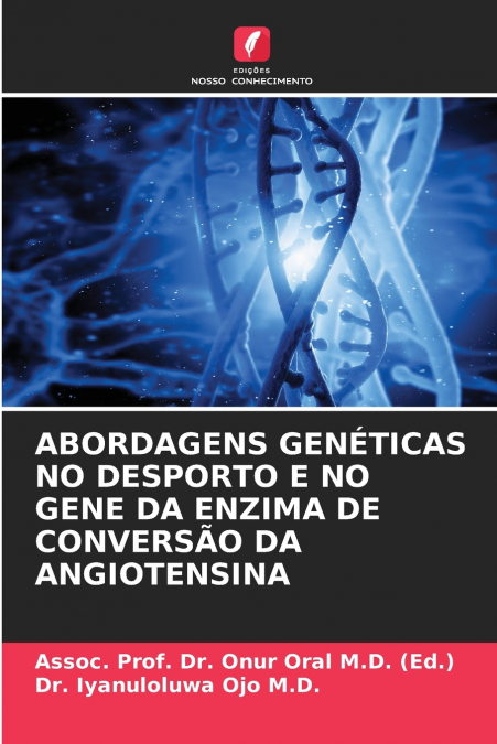 ABORDAGENS GENETICAS NO DESPORTO E NO GENE DA ENZIMA DE CONV