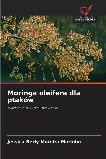 MORINGA OLEIFERA DLA PTAKOW