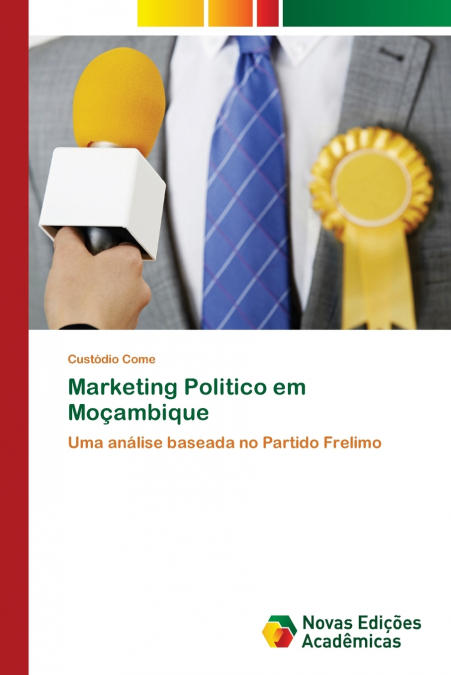 MARKETING POLITICO EM MO�AMBIQUE