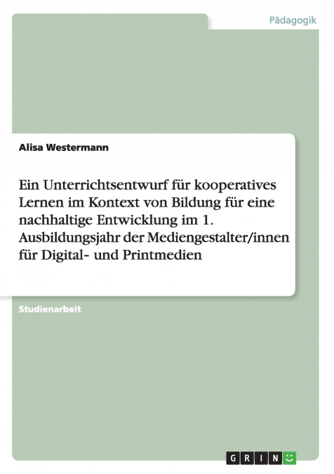 EIN UNTERRICHTSENTWURF FUR KOOPERATIVES LERNEN IM KONTEXT VO