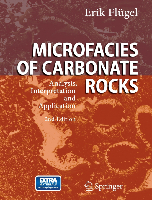 MICROFACIES OF CARBONATE ROCKS