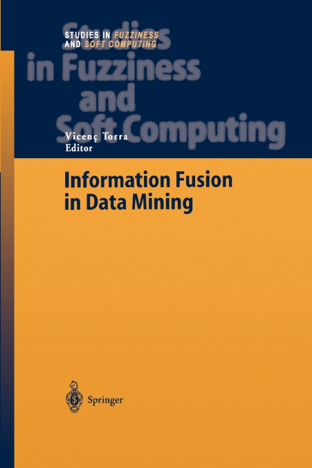 INFORMATION FUSION IN DATA MINING