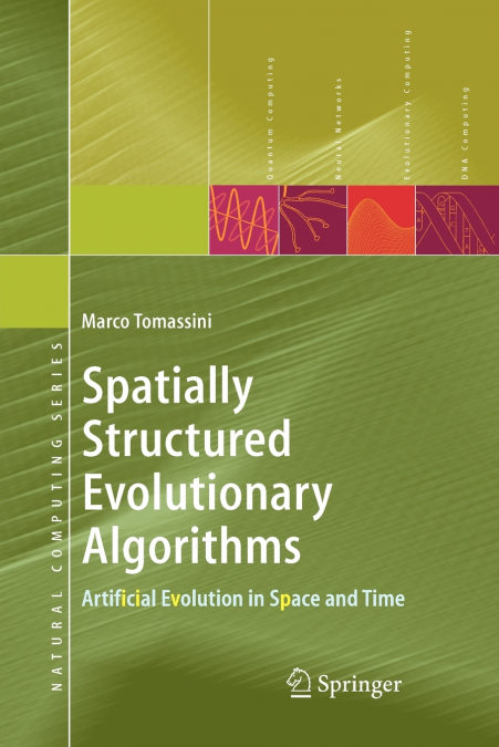 SPATIALLY STRUCTURED EVOLUTIONARY ALGORITHMS