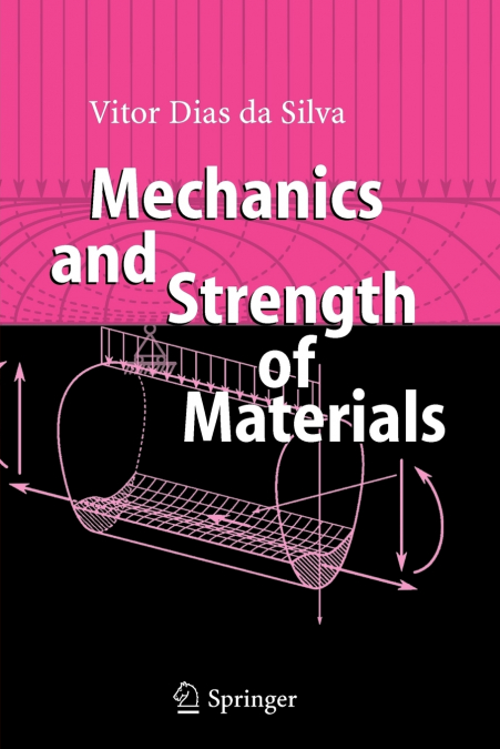 MECHANICS AND STRENGTH OF MATERIALS