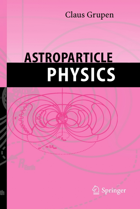 ASTROPARTICLE PHYSICS