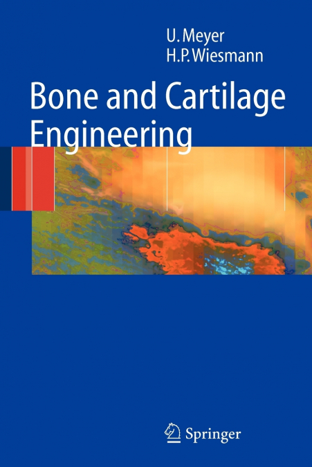 BONE AND CARTILAGE ENGINEERING