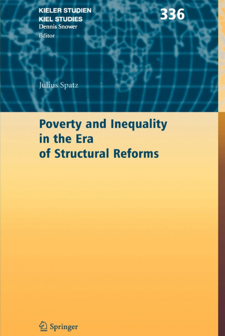 POVERTY AND INEQUALITY IN THE ERA OF STRUCTURAL REFORMS
