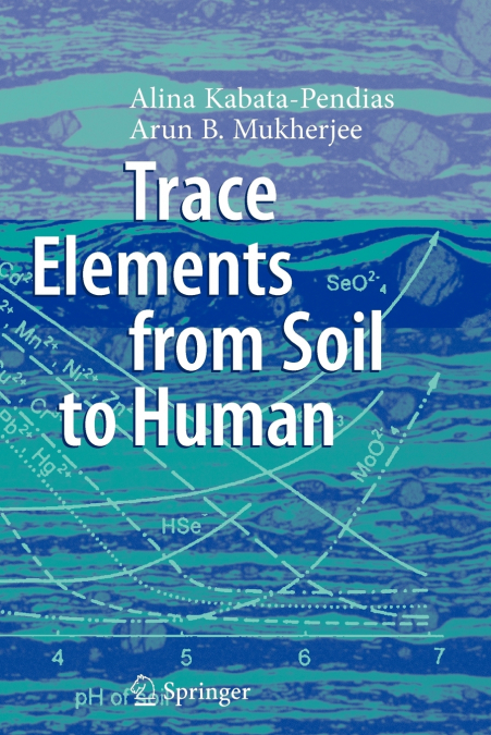 TRACE ELEMENTS FROM SOIL TO HUMAN