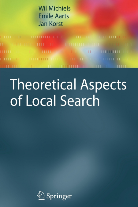 THEORETICAL ASPECTS OF LOCAL SEARCH