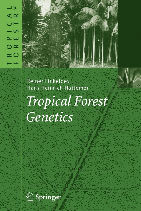 TROPICAL FOREST GENETICS