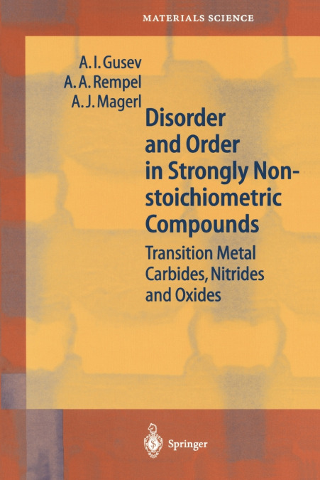DISORDER AND ORDER IN STRONGLY NONSTOICHIOMETRIC COMPOUNDS