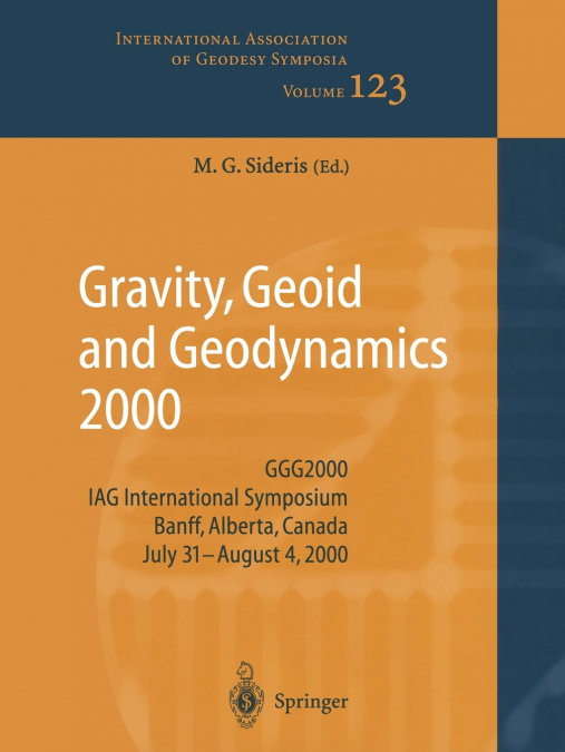 GRAVITY, GEOID AND GEODYNAMICS 2000