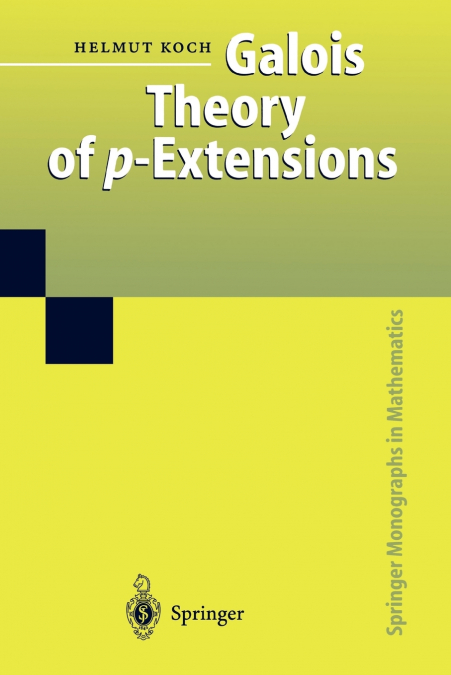 GALOIS THEORY OF P-EXTENSIONS
