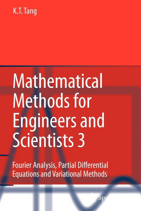 MATHEMATICAL METHODS FOR ENGINEERS AND SCIENTISTS 3