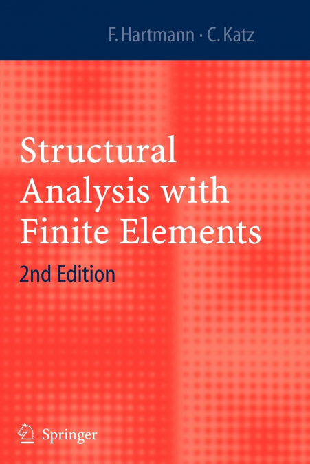 STRUCTURAL ANALYSIS WITH FINITE ELEMENTS