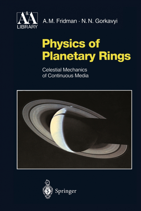 PHYSICS OF PLANETARY RINGS