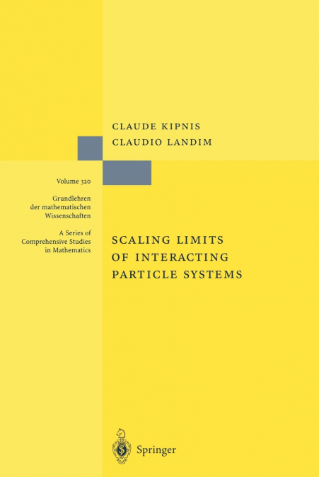 SCALING LIMITS OF INTERACTING PARTICLE SYSTEMS