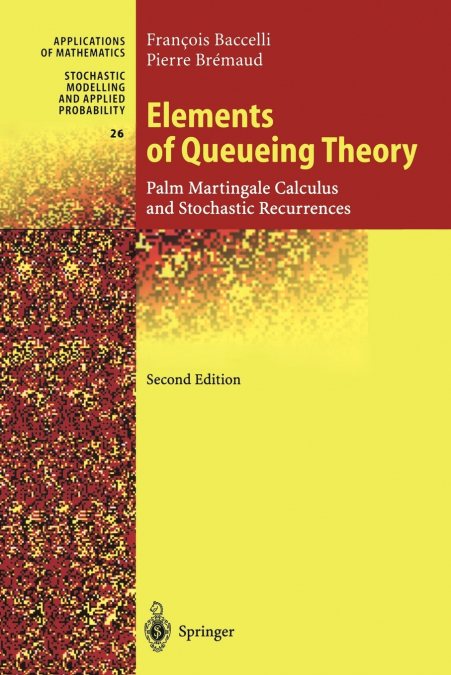ELEMENTS OF QUEUEING THEORY