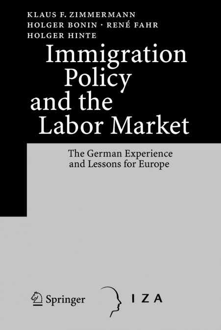 IMMIGRATION POLICY AND THE LABOR MARKET