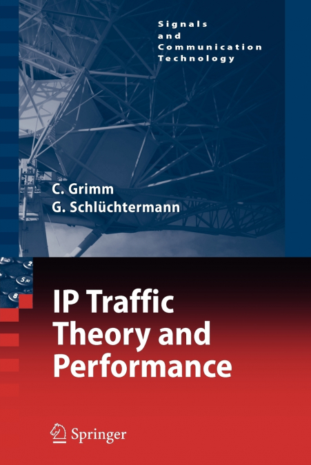 IP-TRAFFIC THEORY AND PERFORMANCE
