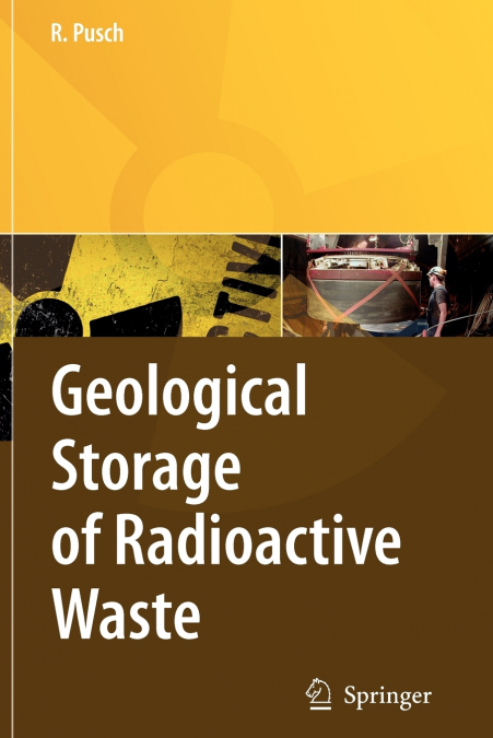 GEOLOGICAL STORAGE OF HIGHLY RADIOACTIVE WASTE