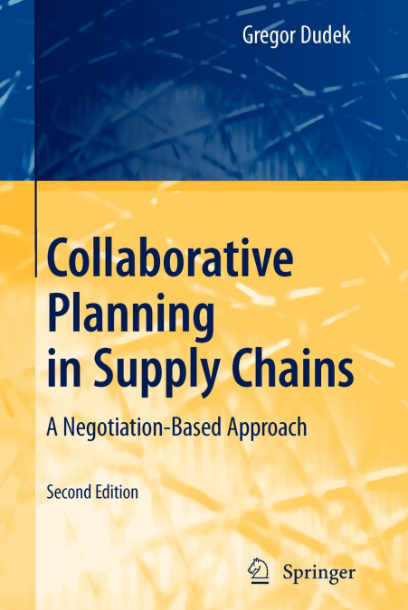 COLLABORATIVE PLANNING IN SUPPLY CHAINS