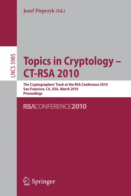TOPICS IN CRYPTOLOGY - CT-RSA 2010